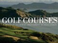 Golf Courses: Fairways of the World (Hardcover)