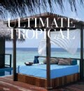 Ultimate Tropical (Hardcover)
