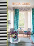 Tricia Guild: Colors, Patterns, and Space (Hardcover)