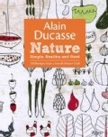 Nature: Simple, Healthy, and Good (Hardcover)