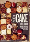 Piece of Cake: Home Baking Made Simple (Hardcover)