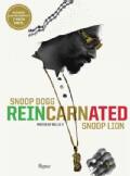 Snoop Dogg: Reincarnated (Hardcover)