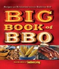 Big Book of BBQ: Recipes and Revelations from the Barbecue Belt (Paperback)
