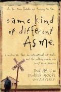 Same Kind of Different As Me (Paperback)