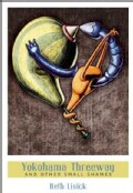Yokohama Threeway: And Other Small Shames (Paperback)