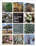 The Timber Press Guide to Succulent Plants of the World: A Comprehensive Reference to More Than 2000 Species (Hardcover)