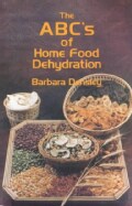 The ABC's of Home Food Dehydration (Paperback)