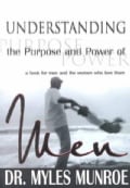Understanding the Purpose and Power of Men (Paperback)