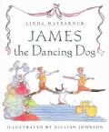 James the Dancing Dog (Hardcover)