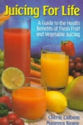 Juicing for Life (Paperback)