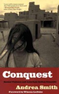 Conquest: Sexual Violence And American Indian Genocide (Paperback)