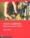 Rock Climbing: Mastering Basic Skills (Paperback)