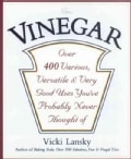Vinegar: Over 400 Various, Versatile, and Very Good Uses You'Ve Probably Never Thought of (Paperback)