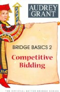 Bridge Basics 2: Competitive Bidding (Paperback)