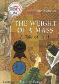 The Weight of a Mass: A Tale of Faith (Paperback)