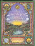 The Fourfold Path To Healing: Working With The Laws Of Nutrition, Therapeutics, Movement And Meditation In The Ar... (Paperback)