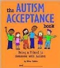 The Autism Acceptance Book: Being a Friend to Someone With Autism (Paperback)