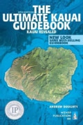 The Ultimate Kauai Guidebook: Kauai Revealed (Paperback)