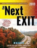 The Next Exit 2013: The Most Accurate Interstate Highway Service Guide Ever Printed (Paperback)