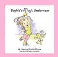 Sophie's Magic Underwear (Hardcover)