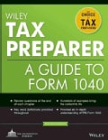 Wiley Tax Preparer: A Guide to Form 1040 (Paperback)