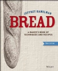 Bread: A Baker's Book of Techniques and Recipes (Hardcover)