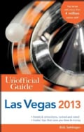 The Unofficial Guide to Las Vegas 2013 (Paperback)