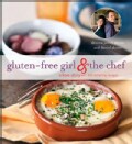 Gluten-Free Girl and the Chef (Paperback)