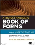 A Project Manager's Book of Forms: A Companion to the PMBOK Guide (Paperback)