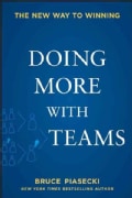 Doing More with Teams: The New Way to Winning (Hardcover)