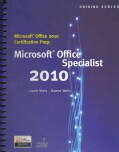 Microsoft Office 2010 Certification Prep: Microsoft Office Specialist 2010 (Spiral bound)