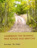 Handbook for Training Peer Tutors and Mentors (Paperback)