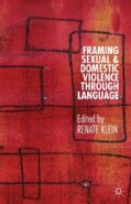 Framing Sexual and Domestic Violence Through Language (Hardcover)