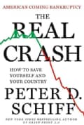 The Real Crash: America's Coming Bankruptcy--How to Save Yourself and Your Country (Hardcover)