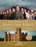 The World of Downton Abbey (Hardcover)