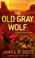 The Old Gray Wolf (Paperback)