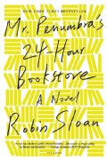 Mr. Penumbra's 24-Hour Bookstore (Paperback)