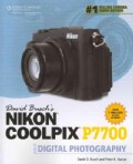 David Busch's Nikon Coolpix P7700 Guide to Digital Photography (Paperback)