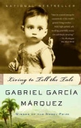 Living to Tell the Tale (Paperback)