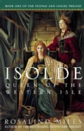 Isolde: Queen of the Western Isle (Paperback)