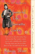 The Immortal Life of Henrietta Lacks (Paperback)