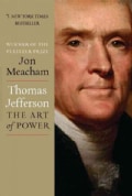 Thomas Jefferson: The Art of Power (Hardcover)