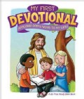 My First Devotional: Applying God's Word to My Life! (Hardcover)