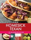 The Homesick Texan Cookbook (Hardcover)