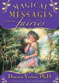 Magical Messages from the Fairies Oracle Cards: A 44-card Deck and Guidebook (Cards)