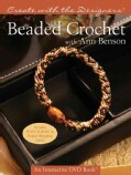 Beaded Crochet With Ann Benson (Hardcover)