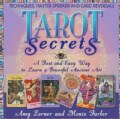 Tarot Secrets: A Fast and Easy Way to Learn a Powerful Ancient Art (Paperback)