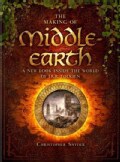 The Making of Middle-Earth: A New Look Inside the World of J. R. R. Tolkien (Hardcover)
