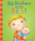 Big Brothers Are the Best (Hardcover)