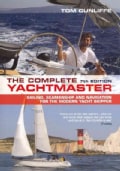 The Complete Yachtmaster: Sailing, Seamanship and Navigation for the Modern Yacht Skipper (Hardcover)